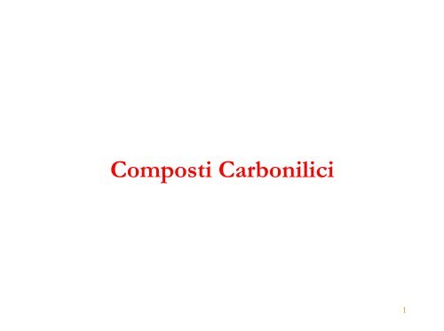 Composti Carbonilici - ITIS E. Divini