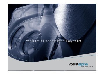 Welkom bij voestalpine Polynorm