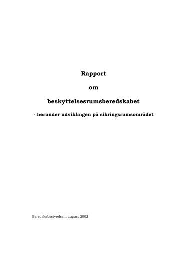 Rapport om beskyttelsesrumsberedskabet - Beredskabsstyrelsen