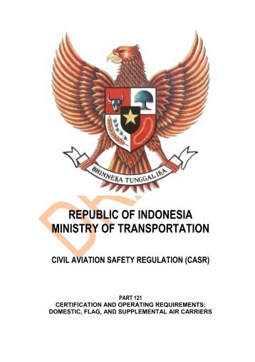 REPUBLIC OF INDONESIA MINISTRY OF TRANSPORTATION