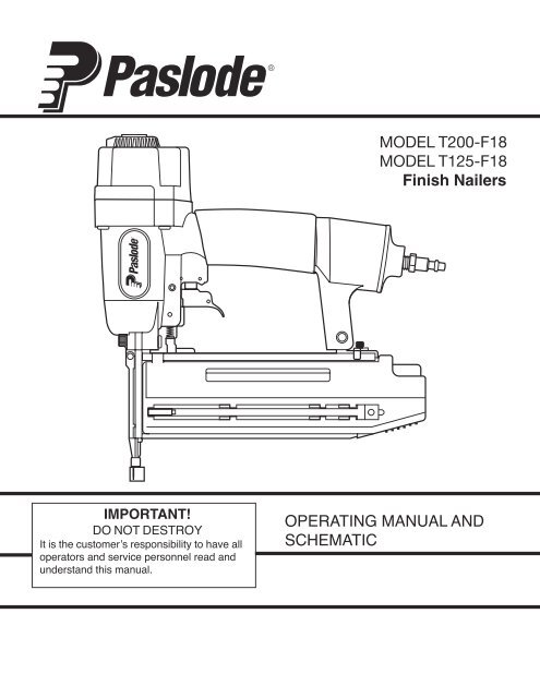 MODEL T200-F18 MODEL T125-F18 Finish Nailers ... - Paslode