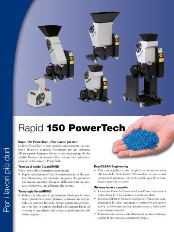 Rapid 150 PowerTech - Rapid Granulator