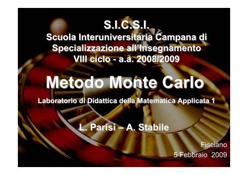 Metodo Monte Carlo - Arturo Stabile