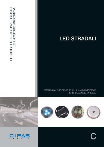 LED stradali e decorativi - Gifas Elettromateriale Srl