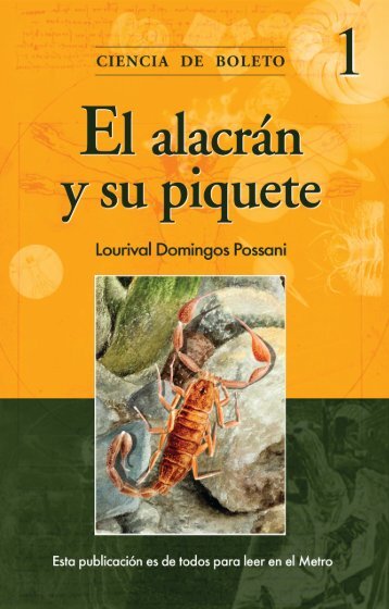 El alacrÃ¡n y su piquete - Metro - Gobierno del Distrito Federal