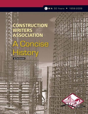 A Concise History - Construction Writers Associations
