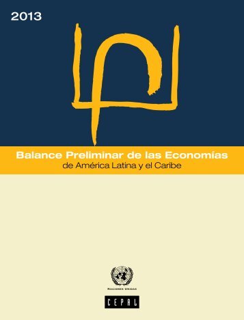 Balance Preliminar de las Economías de América Latina y el Caribe 2013