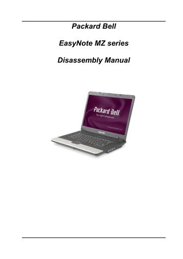 Packard Bell EasyNote MZ series Disassembly Manual