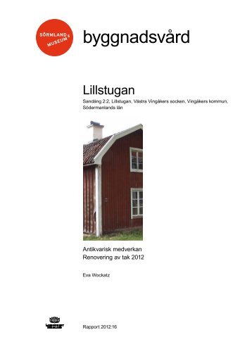 Lillstugan - SÃ¶rmlands museum