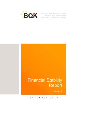 Financial Stability Report - Banka Qendrore e RepublikÃ«s sÃ« KosovÃ«s