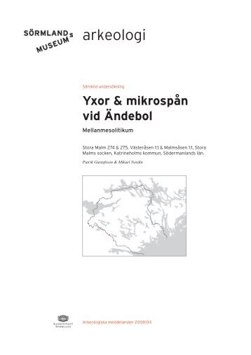 Yxor & mikrospÃ¥n vid Ãndebol - SÃ¶rmlands museum