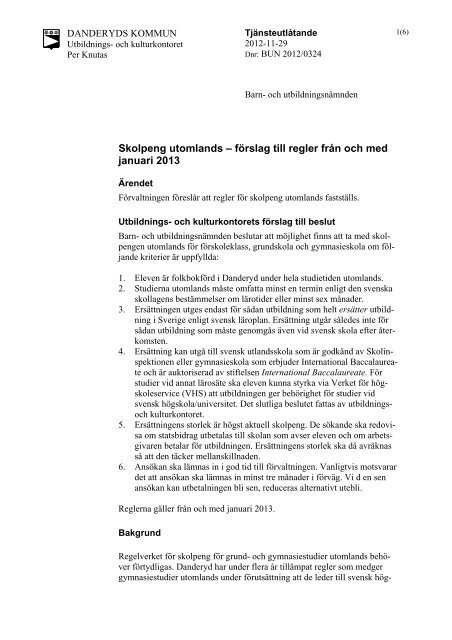 Regler för skolpeng utomlands från januari 2013 - Danderyds kommun