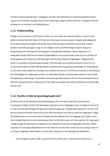 Geodata tilpasset GPS for synshemmede (PDF) - MediaLT