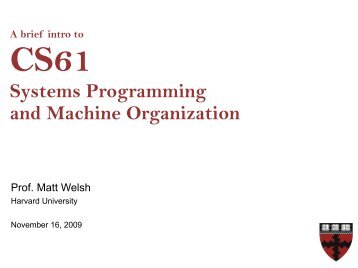 Systems Programming and Machine Organization