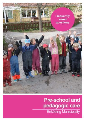 Pre-school and pedagogic care - Enköping