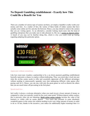 No Deposit Gambling establishment - Exactly how This Could Be a Benefit for You