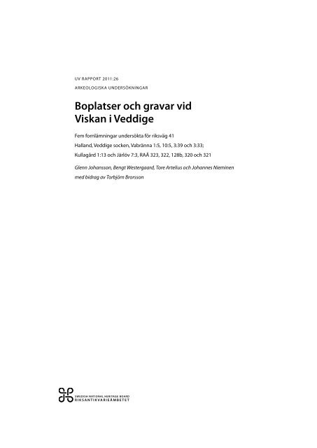 UV Rapport 2011:26. Arkeologiska undersÃ¶kningar ... - arkeologiuv.se