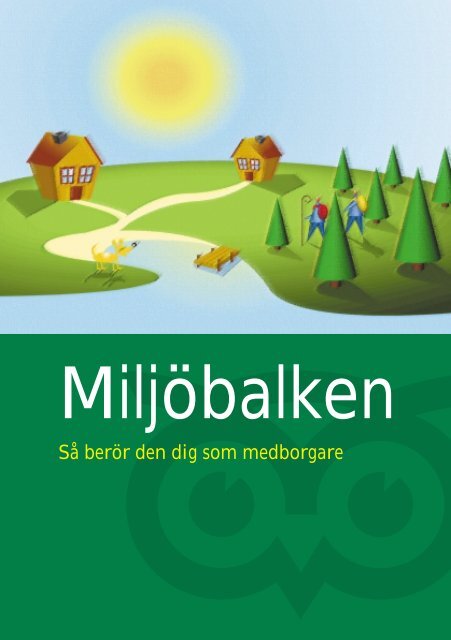 Så berör miljöbalken dig som medborgare