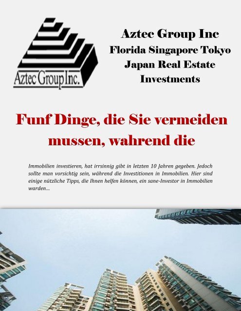 Funf Dinge, die Sie vermeiden mussen, wahrend die Investitionen in Immobilien