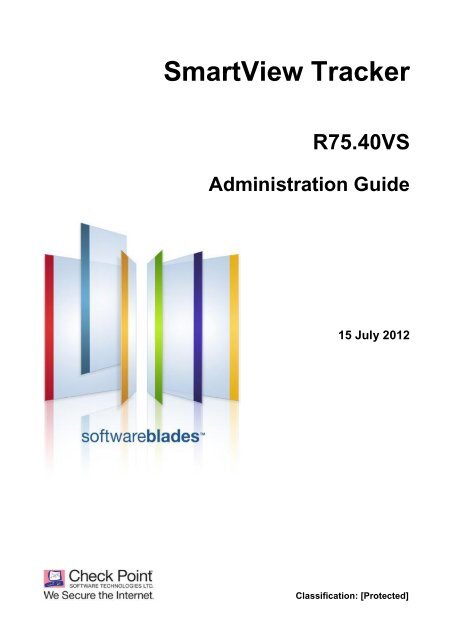 SmartView Tracker Administration Guide R75.40VS - Check Point