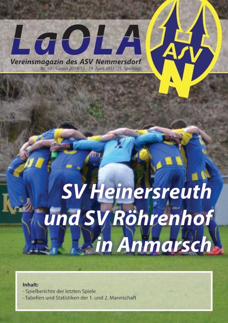 LaOla - Vereinsmagazin des ASV Nemmersdorf - Saison 2014/2015 - Nr. 10 vom 19.4.2015