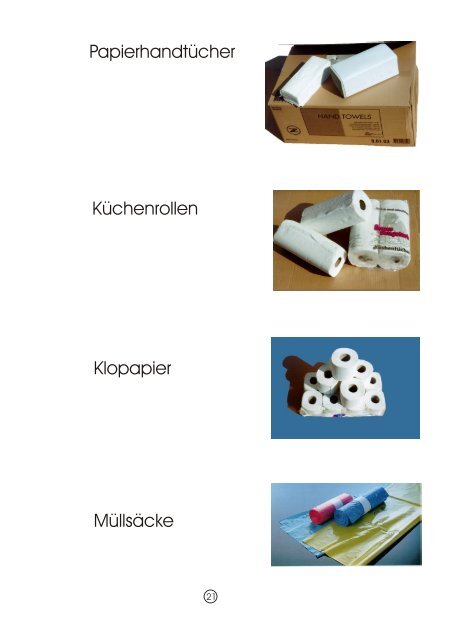 Papierhandtücher Küchenrollen Klopapier Müllsäcke