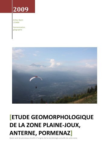 Etude géomorphologie de la zone Plaine-Joux, Anterne, Pormenaz