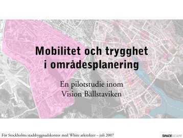 Bällstaviken, stadsstrukturanalys av planstrukturer ... - Spacescape