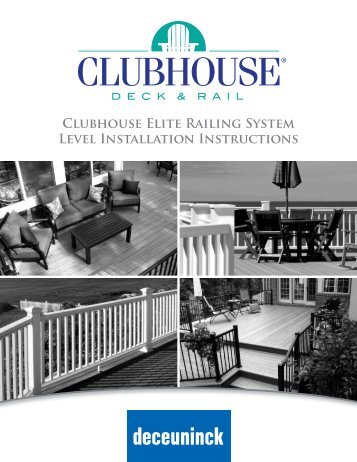 Clubhouse Elite Railing System Level Installation Instructions