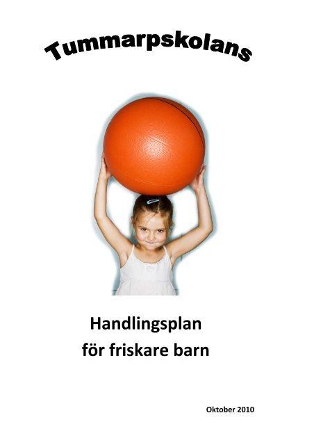 Handlingsplan fÃ¶r friskare barn