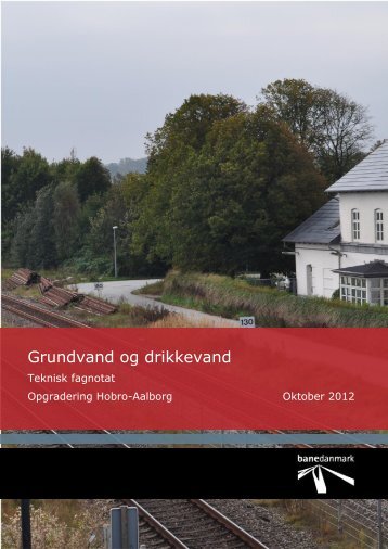 Grundvand og drikkevand - Banedanmark