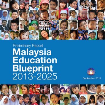Malaysia Education Blueprint 2013 2025 Foreword 1 - Malaysian ...