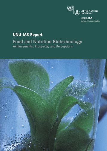 Food and Nutrition Biotechnology - UNU-IAS - United Nations ...