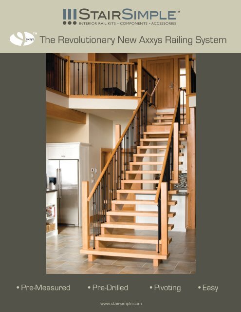 The Revolutionary New Axxys Railing System Stair Simple