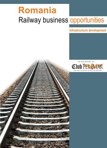 Romania â Railway business opportunities ... - Club Feroviar