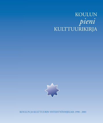 Koulun pieni kulttuurikirja - Opetushallitus