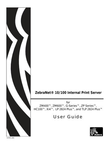 ZebraNet 10/100 Internal Print Server User Guide