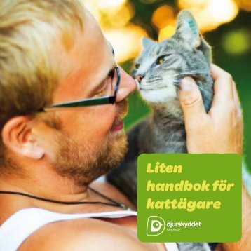 Liten handbok för kattägare - Djurskyddet Sverige