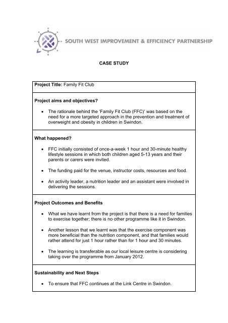 CASE STUDY Project Title: Family Fit Club Project aims and ...