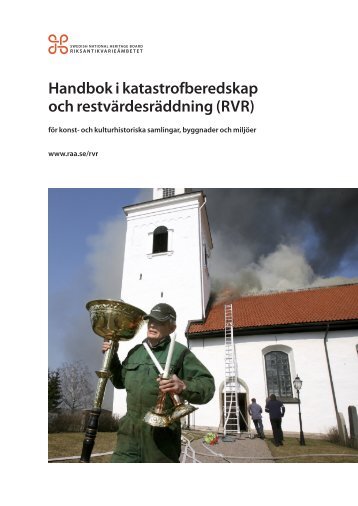 Handbok i katastrofberedskap. - RiksantikvarieÃ¤mbetet