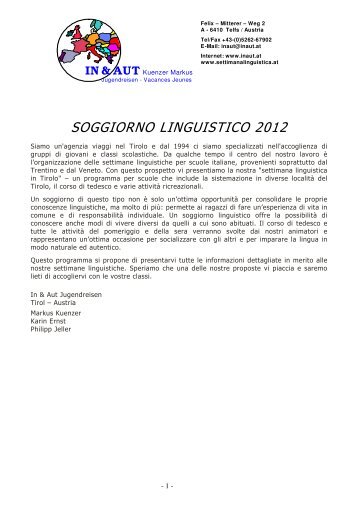 SOGGIORNO LINGUISTICO 2012 - In & Aut Soggiorno Linguistico