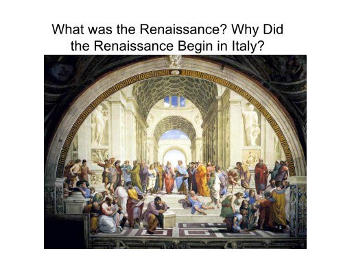 why renaissance started in italy