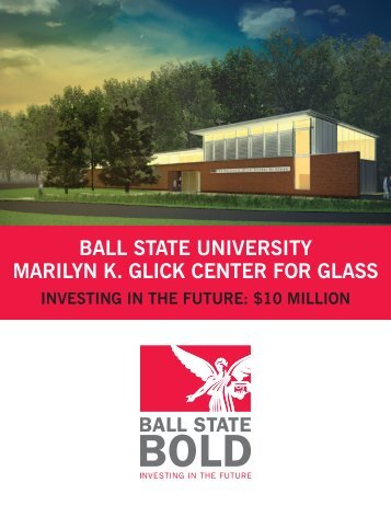 ball state university marilyn k. glick center for glass - Muncie