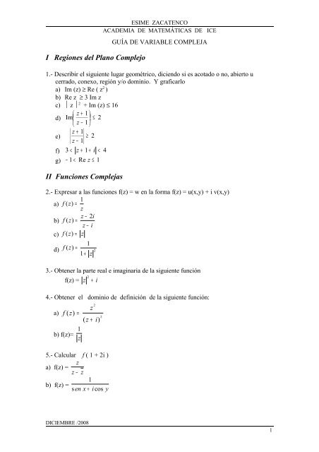 I Regiones del Plano Complejo II Funciones Complejas