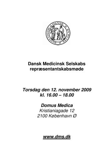 Dansk Medicinsk Selskabs ... - LÃ¦geforeningen