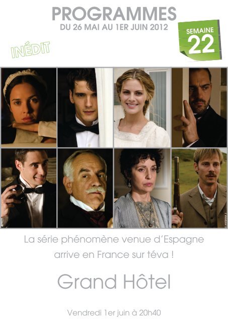 Grand Hôtel - M6 Publicité