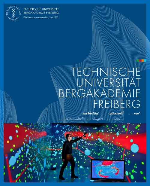 TECHNISCHE UNIVERSITÄT BERGAKADEMIE FREIBERG