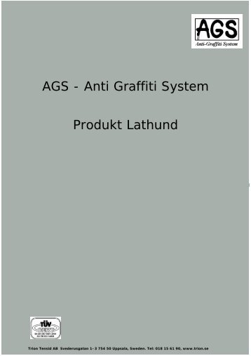 AGS - Anti Graffiti System Produkt Lathund - Trion Tensid