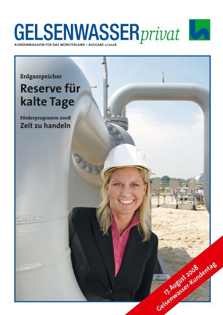 Kundenmagazin privat, Ausgabe 2/2008 (PDF, 2,8 - Gelsenwasser AG