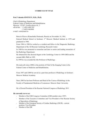 1 CURRICULUM VITAE Prof. Valentin SINITSYN, MD, Ph.D. Chief of ...
